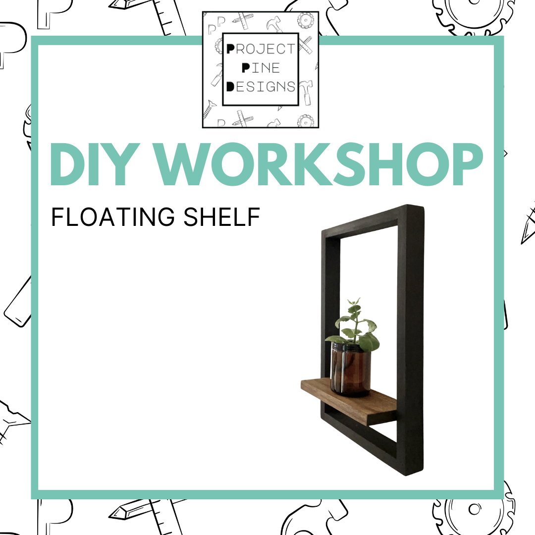 Coming Soon! DIY Workshop: Floating Wall Shelf