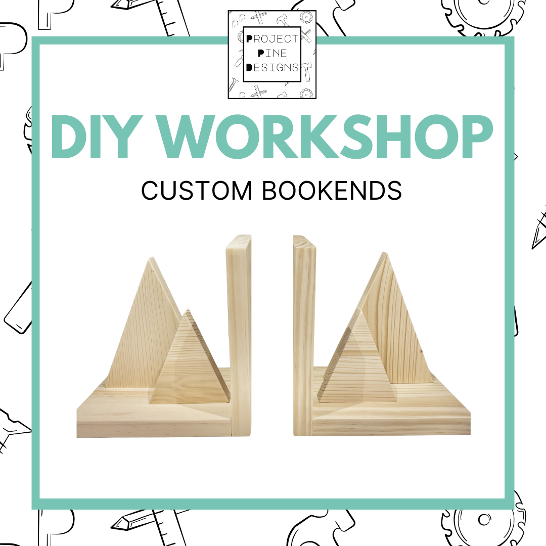 DIY Workshop: Custom Bookends – Project Pine Designs